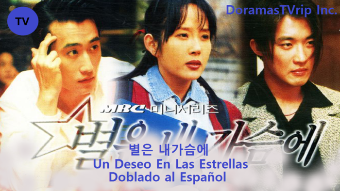 Un Deseo En Las Estrellas "Doblado al Español :: Doramastvrip